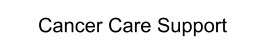 Cancer Care Support