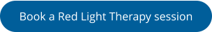 Book a Red Light Therapy session